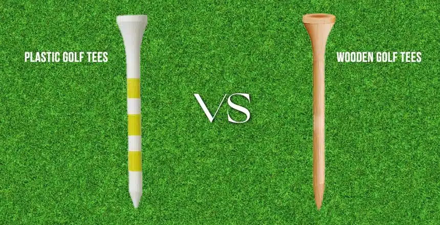 Wooden Golf Tees vs Plastic Golf Tees