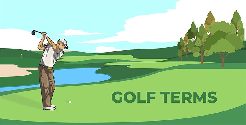 Golf Terms – Your Guide to Understanding the Game